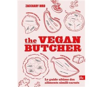 The vegan butcher - Zacchary Bird