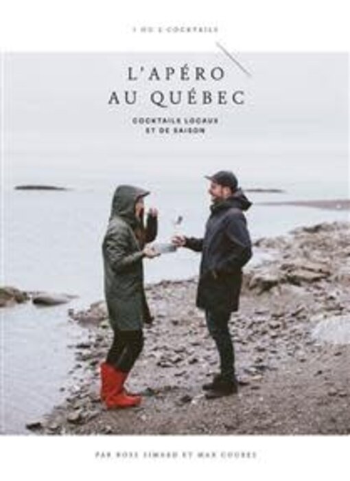 L'apéro au Québec - Rose Simard, Max Coubès