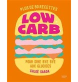 Hachette pratique Low carb - Chloé Saada