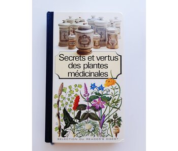 Livre d'occasion - Secrets et vertus des plantes médicinales - Sélection du Reader's Digest