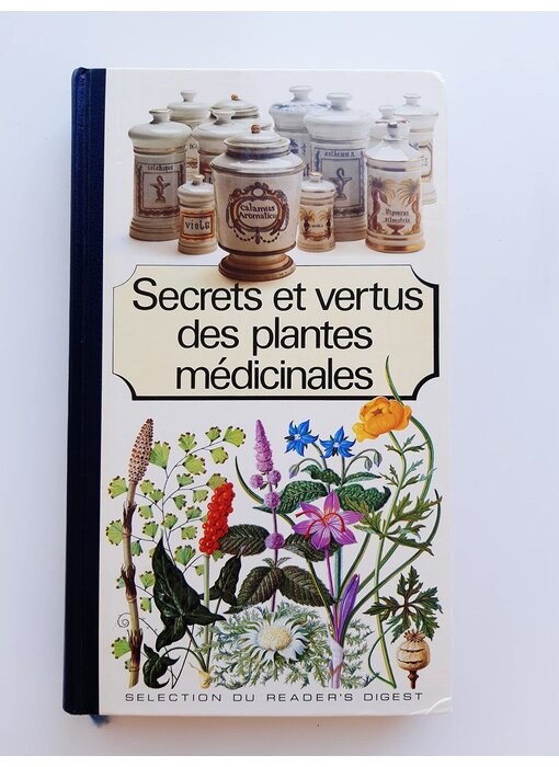 Livre d'occasion - Secrets et vertus des plantes médicinales - Sélection du Reader's Digest