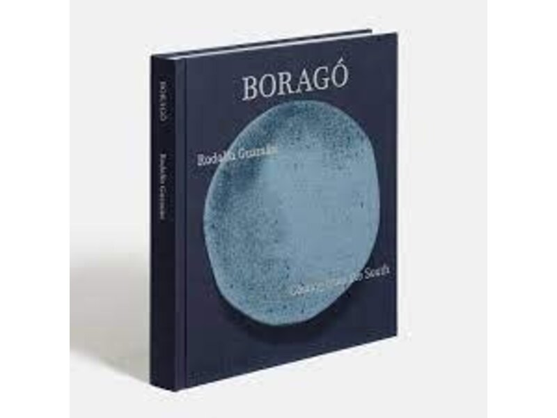 phaidon Borago: Coming from the South - Rodolfo Guzman