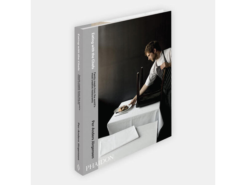 phaidon Eating with the Chefs: Family meals from the world's most creative restaurants - Per-Anders Jörgensen