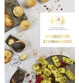 Hachette pratique Madeleines et financiers : 30 recettes originales pour des moments gourmands - Eva Harlé