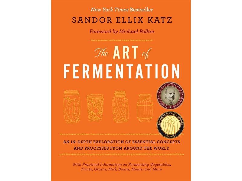 Chelsea Books The Art of Fermentation - Sandor Ellix Katz