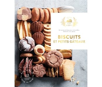 Biscuits et petits gâteaux : 60 recettes de douceurs irrésistibles, élaborées avec amour - Emilie Perrin