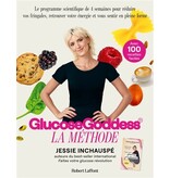 Robert Laffont La méthode Glucose Goddess - Jessie Inchauspé