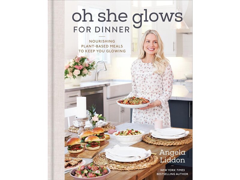 Oh She Glows for  dinner - Angela Liddon