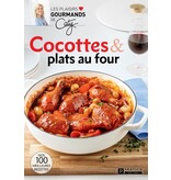 Pratico édition Cocottes & plats au four : Nos 100 meilleures recettes - Caty Bérubé
