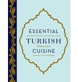 Abrams Books Essential Turkish Cuisine - Engin Akin