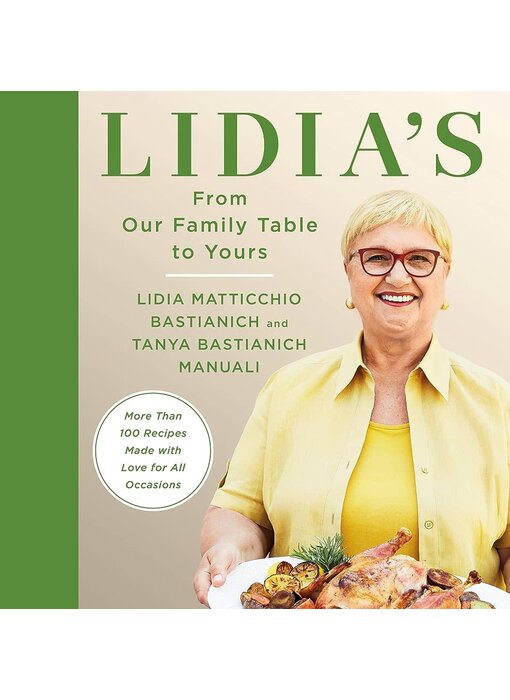 Lidia's From Our Family Table to Yours  - Lidia Matticchio Bastianich, Tanya Bastianich Manuali