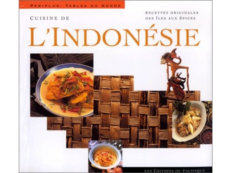 Livre d'occasion - Cuisine de l'Indonésie : Recettes originales des Îles aux épices