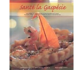Livre d'occasion - Santé la Gaspésie De Helene Baribeau & Al