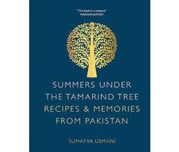Recipes & Memories from Pakistan Sumayya Usmani