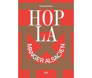 Hopla manger alsacien - Floriane Dumene