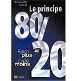 Éditions de l'homme Livre d'occasion - Le principe 8o/20 faire plus avec moins- Richard Koch