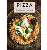 Cider Mill Press Pizza: The Ultimate Cookbook - Barbara Caracciolo