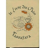 Le courrier du livre Livre d'occasion - Le livre du pain - Tassajara