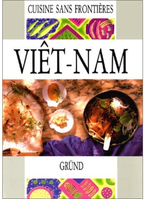 Livre d'occasion - Viêt-Nam - Gründ