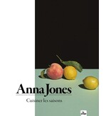 La Plage Cuisiner les saisons - Anna Jones