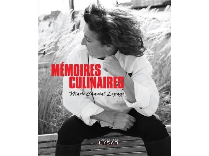 Publications Lysar Livre d'occasion - Mémoires culinaires - Marie-Chantal Lepage
