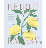 La Plage Beirut bakery : recettes libanaises familiales à partager - Rita-Maria Kordahi - PARUTION 4 DÉCEMBRE 2023