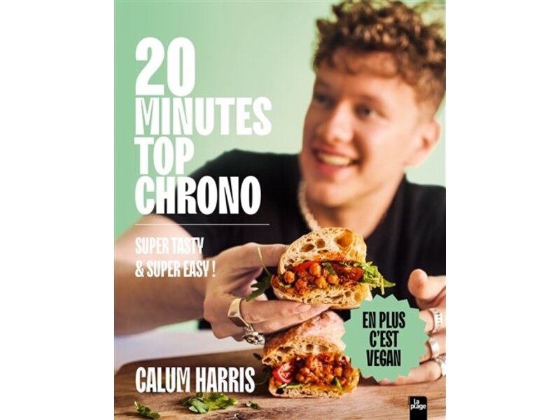 La Plage 20 minutes top chrono: super tasty & super easy ! - Calum Harris