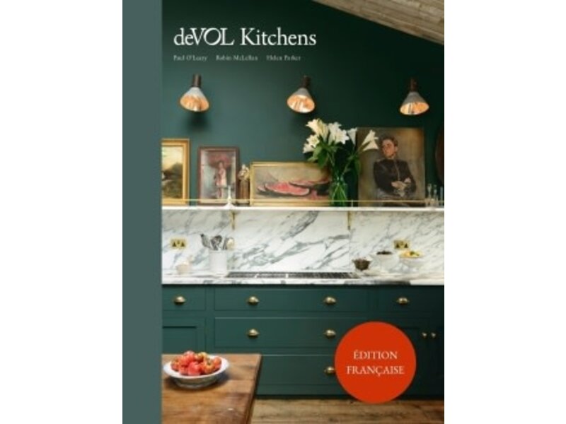 Hachette pratique deVOL kitchens - Paul O'Leary , Robin McLellan , Helen Parker