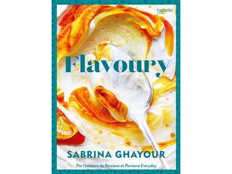 Hachette pratique Flavoury (français) - Sabrina Ghayour