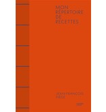 Hachette pratique Mon répertoire de recettes - Jean-François Piège
