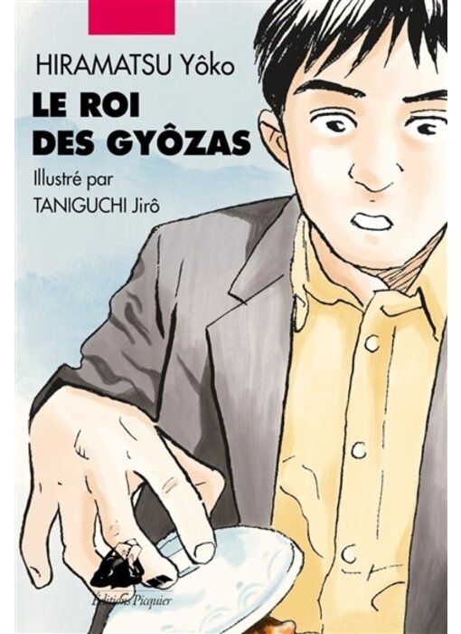 Le roi des gyôzas - Yôko Hiramatsu