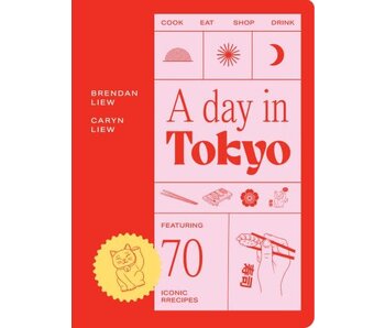 A Day in Tokyo - Brendan Liew et Caryn Ng - PARUTION MARS 2024