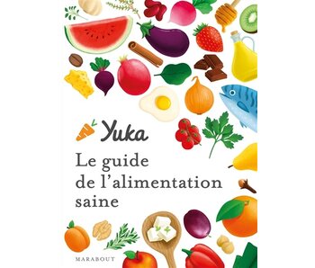 Yuka: Le guide de l'alimentation saine