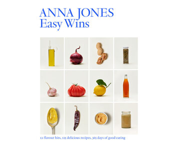 Easy Wins: 12 Flavour Hits, 125 Delicious Recipes, 365 Days of Good Eating - Anna Jones - À PARAITRE SEPTEMBRE 2024