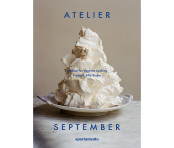 Atelier September: A Place for Daytime Cooking - Frederik Bille Brahe
