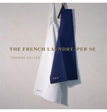 Artisan The French Laundry, Per Se - Thomas Keller