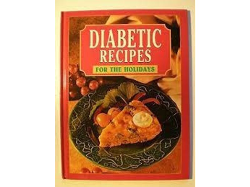 LW Press Livre d'occasion - Diabetic Recipes For The Holidays - Collectif