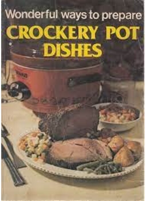 Livre d'occasion - Wonderful Ways to Prepare Crockery Pot Dishes Book - Jo Ann Shirley