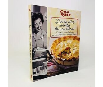 Livre d'occasion - Les recettes secrètes de nos mères - Collectif