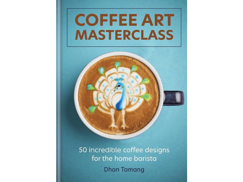 Octopus Books Coffee Art Masterclass : 50 Incredible Coffee Designs for the Home Barista - Dhan Tamang - À PARAITRE MARS 2024