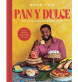 Little, Brown And Company Pan y Dulce : The Latin American Baking Book - Bryan Ford - À PARAITRE NOVEMBRE 2024