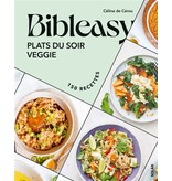 Solar Éditions Bibleasy : Plats du soir veggie - Céline de Cérou