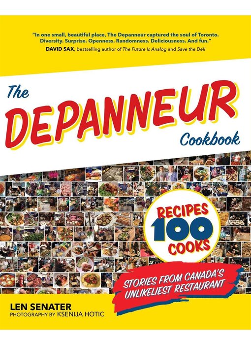 The Depanneur Cookbook - Len Senater - À PARAITRE MARS 2024