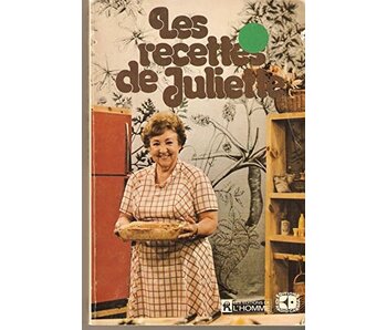 Livre d'occasion - Les recettes de Juliette - Juliette Huot