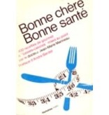 Hurtubise Livre d'occasion - Bonne chère, bonne santé : 400 recettes de gourmet à basses-calories - Jean-Marie Marineau