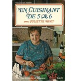 Éditions de l'homme Livre d'occasion - En cuisinant de 5@6 - Juliette Huot