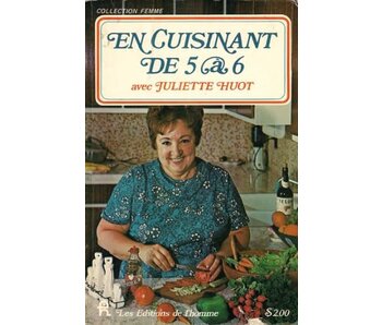 Livre d'occasion - En cuisinant de 5@6 - Juliette Huot