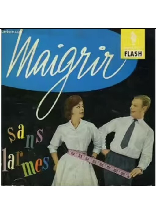 Livre d'occasion - Maigrir sans larmes - Marabout Flash No. 46 - G. M. Decormeille, Pierre Daco
