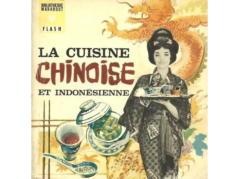 Marabout Flash Livre d'occasion - La cuisine chinoise et indonésienne - Marabout Flash No. 241 - Odile de Lassus Saint-Geniès, Jacques Dumont