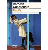 Zoe Récifs - Romesh Gunesekera